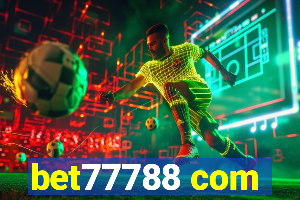 bet77788 com